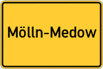 Place name sign Mölln-Medow