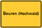 Place name sign Beuren (Hochwald)