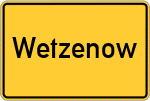 Place name sign Wetzenow