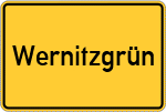 Place name sign Wernitzgrün