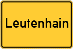 Place name sign Leutenhain