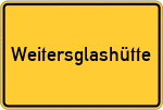 Place name sign Weitersglashütte