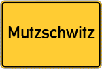 Place name sign Mutzschwitz
