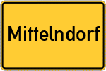 Place name sign Mittelndorf