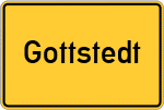 Place name sign Gottstedt