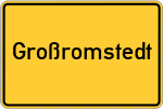 Place name sign Großromstedt