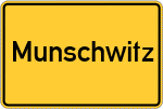 Place name sign Munschwitz
