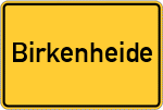 Place name sign Birkenheide, Pfalz