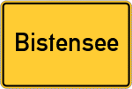 Place name sign Bistensee