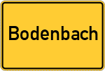 Place name sign Bodenbach, Eifel