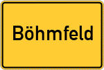 Place name sign Böhmfeld