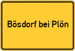Place name sign Bösdorf bei Plön