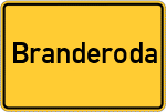 Place name sign Branderoda