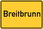 Place name sign Breitbrunn, Unterfranken