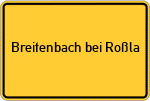 Place name sign Breitenbach bei Roßla