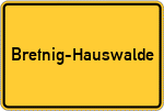 Place name sign Bretnig-Hauswalde