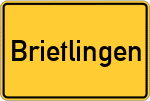 Place name sign Brietlingen