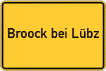 Place name sign Broock bei Lübz