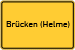 Place name sign Brücken (Helme)