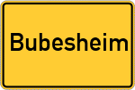 Place name sign Bubesheim