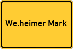 Place name sign Welheimer Mark