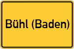 Place name sign Bühl (Baden)