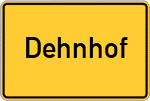 Place name sign Dehnhof