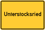 Place name sign Unterstocksried