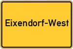 Place name sign Eixendorf-West