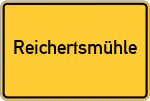 Place name sign Reichertsmühle