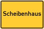 Place name sign Scheibenhaus