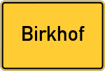 Place name sign Birkhof