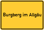 Place name sign Burgberg im Allgäu