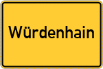 Place name sign Würdenhain
