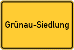Place name sign Grünau-Siedlung
