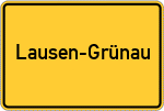 Place name sign Lausen-Grünau