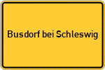 Place name sign Busdorf bei Schleswig