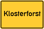 Place name sign Klosterforst
