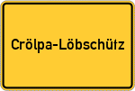 Place name sign Crölpa-Löbschütz