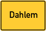 Place name sign Dahlem, Niedersachsen