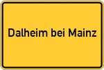 Place name sign Dalheim bei Mainz