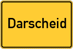 Place name sign Darscheid, Kreis Daun