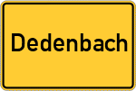 Place name sign Dedenbach