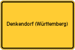 Place name sign Denkendorf (Württemberg)