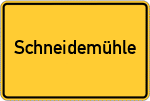 Place name sign Schneidemühle