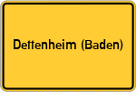 Place name sign Dettenheim (Baden)