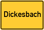 Place name sign Dickesbach