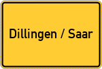 Place name sign Dillingen / Saar