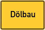 Place name sign Dölbau