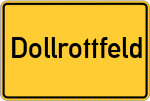 Place name sign Dollrottfeld